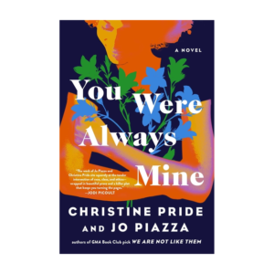 You Were Always Mine (Hardcover)